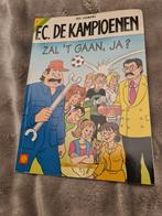 Fc de kampioenen, Enlèvement