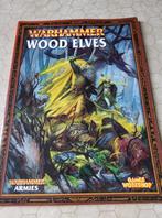 Wood Elves Army Book 7th edition Warhammer, Ophalen of Verzenden, Gebruikt, Warhammer, Boek of Catalogus
