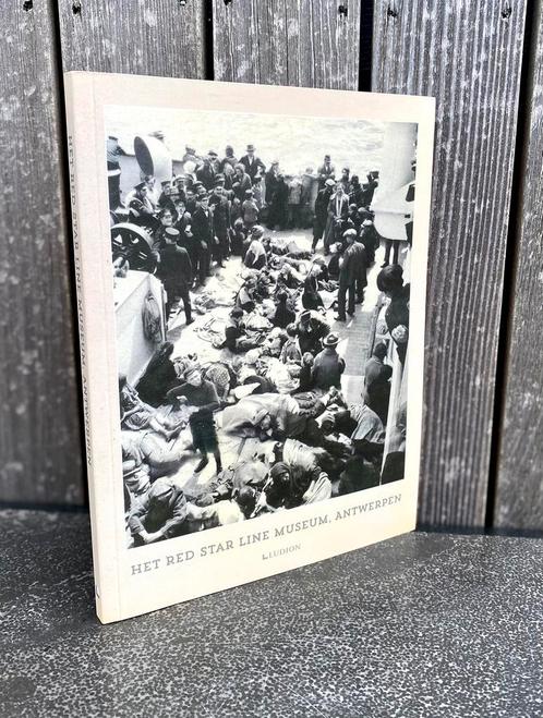 Het Red Star Line Museum Antwerpen - Ludion, Boeken, Geschiedenis | Nationaal, Zo goed als nieuw, Ophalen of Verzenden