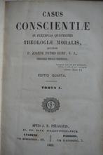 Casus conscientiae in praecipuas quaestiones theologiae mora, Antiek en Kunst, Ophalen of Verzenden, P. Joanne Petro Gury