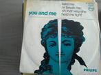 You and me - Take me or break me, Gebruikt, Verzenden, 7 inch, Single