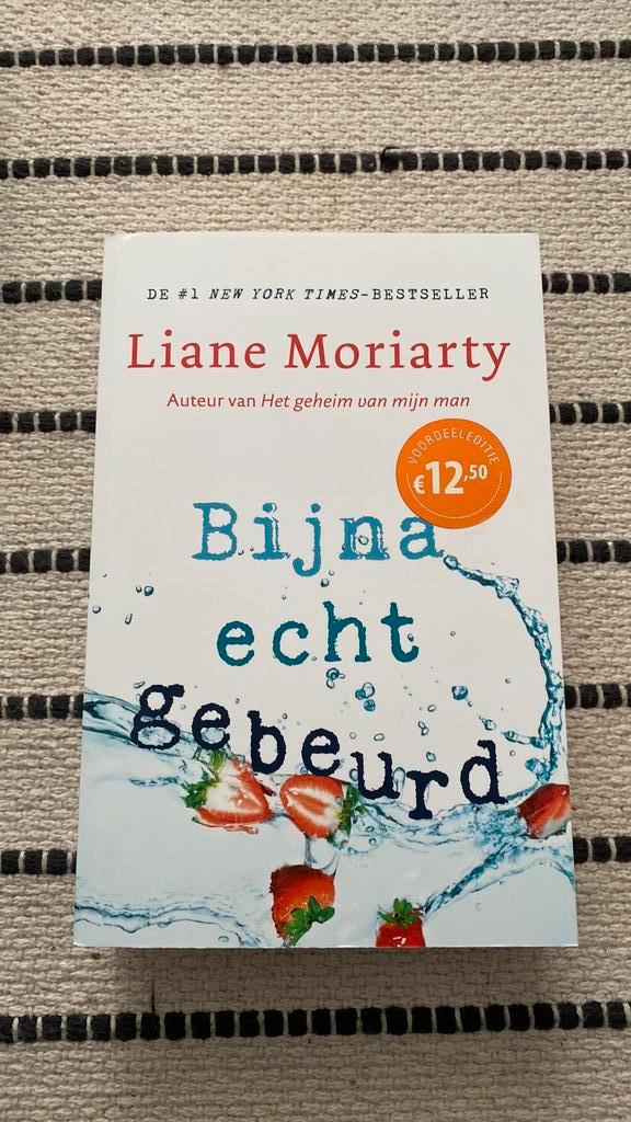 Liane Moriarty - Bijna echt gebeurd. Nieuw, Boeken, Literatuur, Ophalen of Verzenden