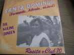 Rosita + Club 70 - Santa Domingo, Gebruikt, Verzenden, 7 inch, Single