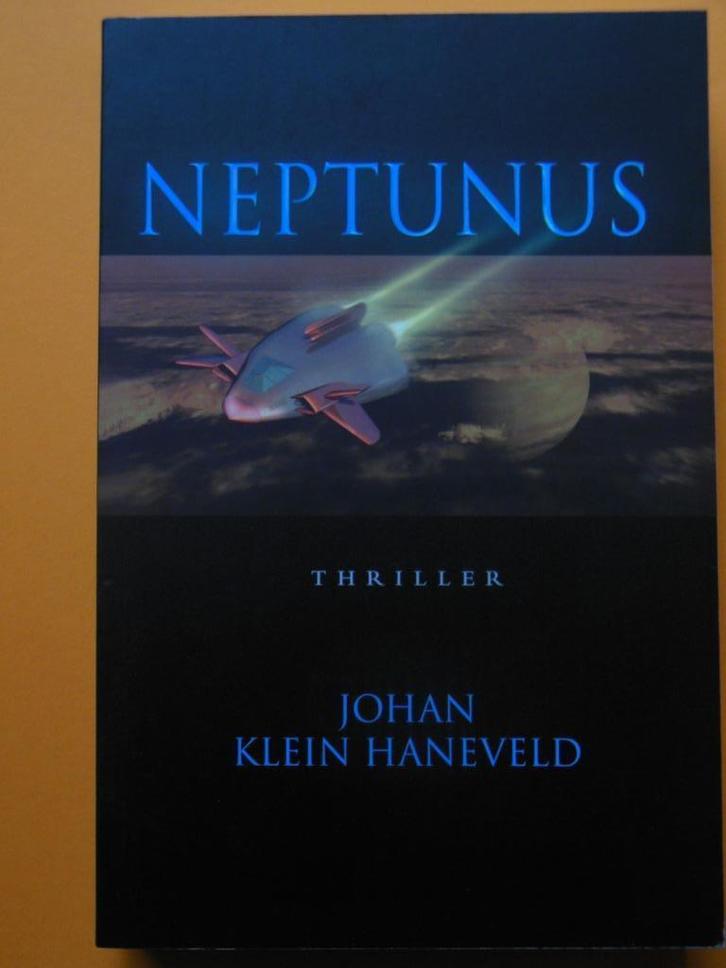 Neptunus - Johan Klein Haneveld, Livres, Thrillers, Utilisé, Enlèvement ou Envoi