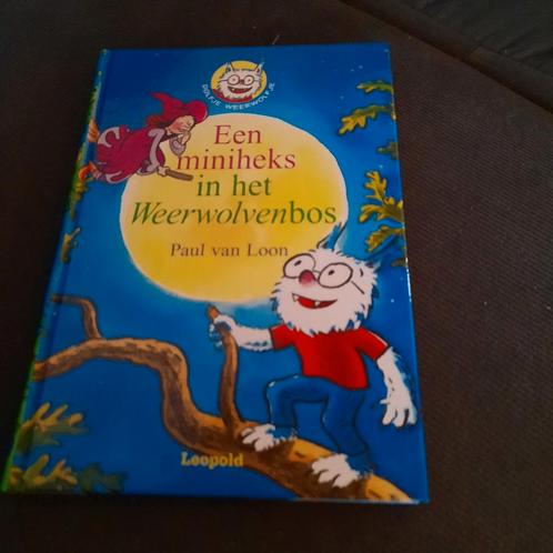 Paul van Loon - Een miniheks in het Weerwolvenbos, Boeken, Kinderboeken | Jeugd | onder 10 jaar, Zo goed als nieuw, Ophalen of Verzenden