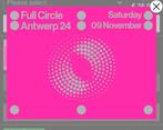 2 x Full circle Antwerp ticket Zaterdag 9/11