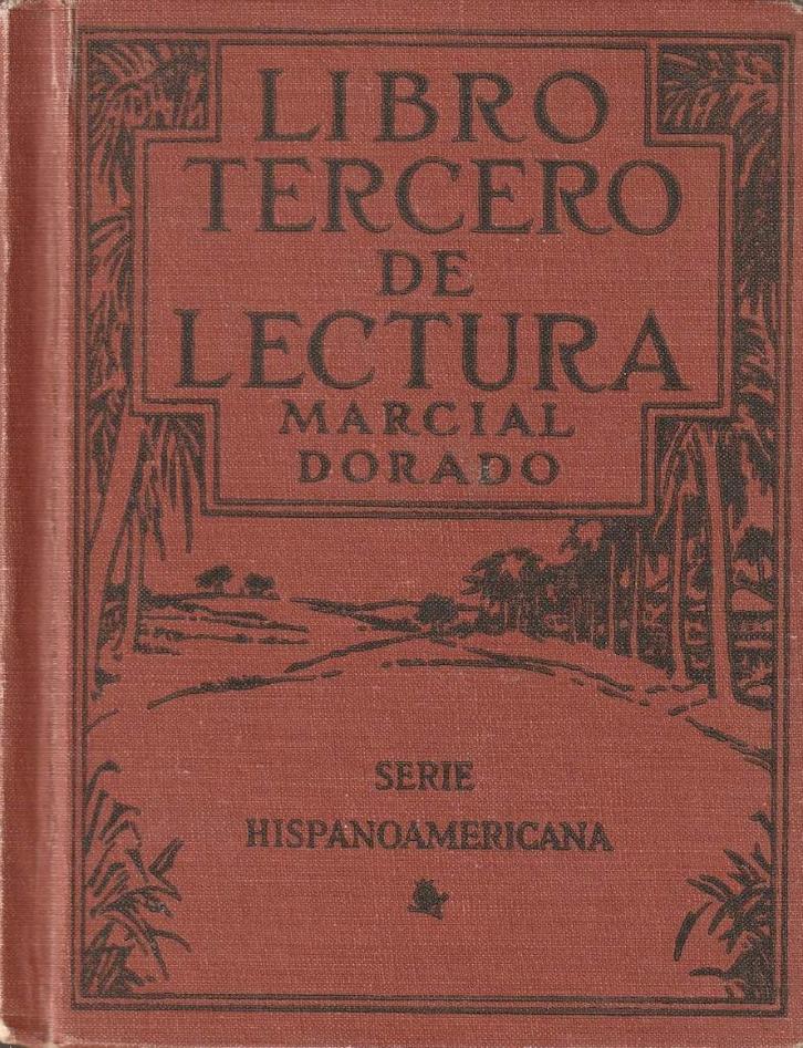 Libro Tercero de Lectura - Marcial Dorado, Boeken, Taal | Spaans, Zo goed als nieuw, Ophalen of Verzenden