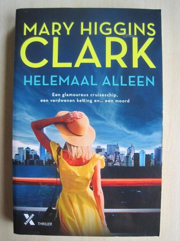 099 - Helemaal alleen - Mary Higgins Clark, Boeken, Thrillers, Zo goed als nieuw, Amerika, Verzenden
