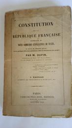 livre ancien 1849 : Constitution de la REPUBLIQUE  FRANCAISE, Ophalen, M . DUPIN