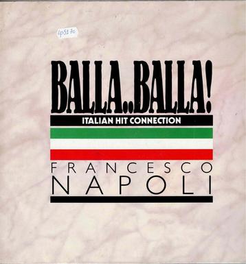 vinyl  lp   -   Francesco Napoli – Balla..Balla! - Italian . beschikbaar voor biedingen