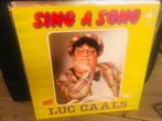 Luc Caals - Sing A Song, Cd's en Dvd's, Vinyl | Nederlandstalig, Ophalen of Verzenden
