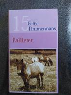 PALLIETER - Félix Timmermans, Ophalen, België, Zo goed als nieuw, Félix Timmermans