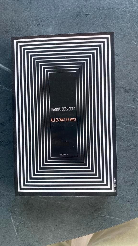 Hanna Bervoets - Alles wat er was, Boeken, Literatuur, Nederland, Ophalen