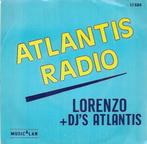 lorenzo + dj s atlantis, Ophalen of Verzenden