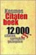 Kosmos citatenboek 12000 citaten spreuken gezegden 731 blz, Boeken, Ophalen of Verzenden, Zo goed als nieuw