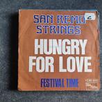 45T San Remo Strings - Hungry for love, CD & DVD, Vinyles Singles, 7 pouces, R&B et Soul, Utilisé, Enlèvement ou Envoi