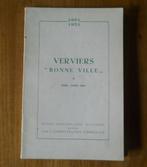 Verviers Bonne Ville a trois cents ans  -  1651 - 1951, Livres, Histoire nationale, Enlèvement ou Envoi, Utilisé
