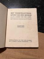 het voortplantingsleven van den mensch door schim van der lo, Boeken, Gelezen, H.J. Schim van der Loeft, Ophalen of Verzenden