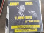 Johnny White - Flamme bleue, Cd's en Dvd's, Vinyl Singles, Gebruikt, Verzenden, 7 inch, Single