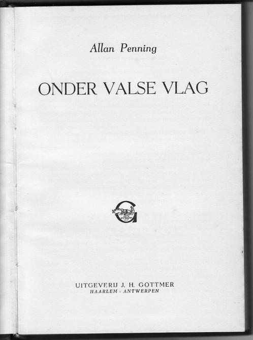 Allan Penning “Onder valse vlag”, Boeken, Romans, Gelezen, België, Ophalen of Verzenden