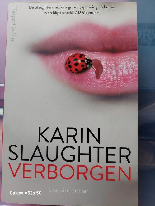 Karin Slaughter - Verborgen, Livres, Thrillers, Comme neuf, Enlèvement ou Envoi