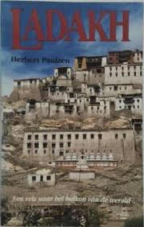 Ladakh|Herbert Paulzen 9055014230, Livres, Récits de voyage, Comme neuf, Asie, Enlèvement ou Envoi