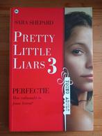 Boek 'Pretty little liars 3 - Perfectie'' van Sara Shepard, Ophalen of Verzenden, Fictie, Gelezen, Sara Shepard