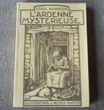L' Ardenne mystérieuse (Louis Banneux , Alfred Martin), Enlèvement ou Envoi, Utilisé