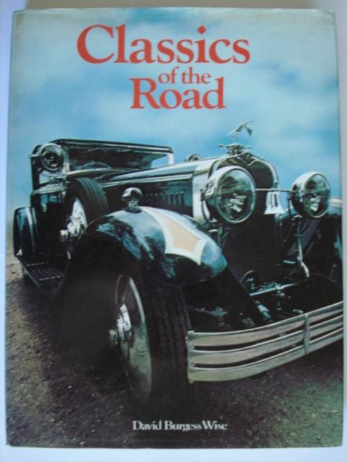 Classics of the Road David Burgess Wise 1978, Livres, Autos | Livres, Utilisé, Général, Envoi