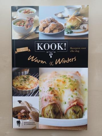 Kook! Warm en Winters - Recepten voor elke dag beschikbaar voor biedingen