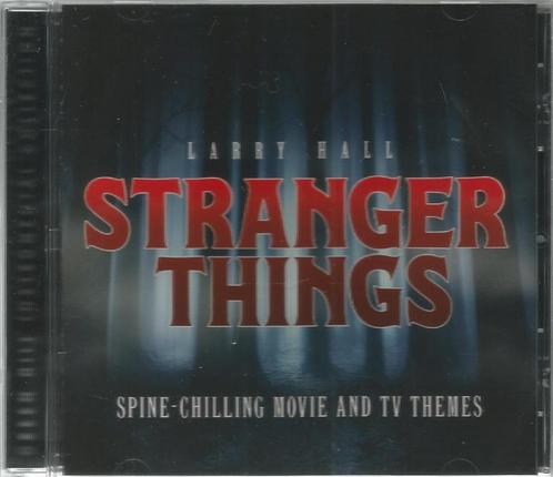 larry hall:stranger things spine-chilling movie and tv theme, Cd's en Dvd's, Cd's | Filmmuziek en Soundtracks, Nieuw in verpakking
