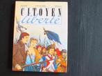 CITOYEN LIBERTE (1 ALBUM EO)     EDITIONS CASTERMAN, Enlèvement ou Envoi, FORNI-CAMANO-ROLLIN, Une BD, Comme neuf
