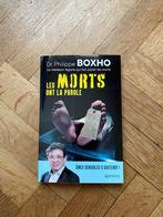 LES MORTS ONT LA PAROLE - DOCTEUR PHILIPPE BOXHO, Verzenden, Nieuw, BOXHO