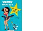Twee strips - Wendy stript ze ! - volledige reeks., Boeken, Ophalen of Verzenden