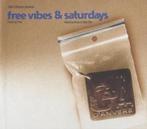 Cafe D'Anvers Presents Free Vibes & Saturdays, Ophalen of Verzenden, Zo goed als nieuw, Dance Populair