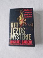 Het Jezus mysterie - Michael Baigent, Ophalen of Verzenden, Christendom | Katholiek, Michael Baigent