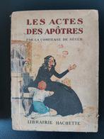 Les Actes des Apôtres par la Comtesse de Ségur (1935), Antiek en Kunst, Antiek | Boeken en Manuscripten, Ophalen of Verzenden