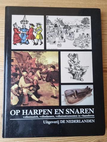 Boek Op harpen en snaren Volksmuziek beschikbaar voor biedingen