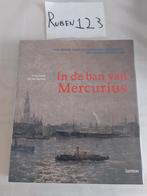In de ban van Mercurius kamer koophandel Antwerpen Waasland, Boeken, Ophalen of Verzenden