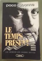 Le Temps Présent  : Paco Rabanne : GRAND FORMAT, Boeken, Esoterie en Spiritualiteit, Gelezen, Paco Rabanne, Ophalen of Verzenden