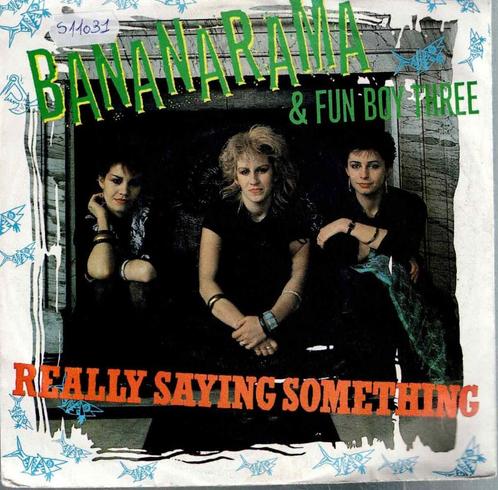 Vinyl, 7"   -   Bananarama & Fun Boy Three – Really Saying S, Cd's en Dvd's, Vinyl | Overige Vinyl, Overige formaten, Ophalen of Verzenden