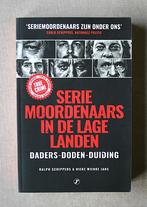 Seriemoordenaars in de Lage Landen. Daders-Doden-Duiding., Boeken, Ophalen of Verzenden, Gelezen, R. Schippers&H.W. Jans