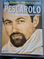 D. Bernard - Henri Pescarolo, de marathonrijder, Enlèvement ou Envoi, D. Bernard