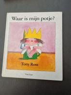 Tomas Ross - Waar is mijn potje?, Boeken, Prentenboeken en Plaatjesalbums, Tomas Ross, Ophalen of Verzenden, Zo goed als nieuw
