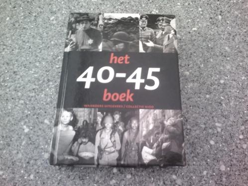 Het 40-45 boek., Livres, Guerre & Militaire, Comme neuf, Général, Deuxième Guerre mondiale, Enlèvement ou Envoi