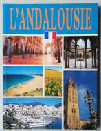Livre « L’Andalousie », Comme neuf, Autres sujets/thèmes, DOMINIQUE MARIE, Enlèvement ou Envoi