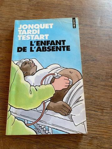 Jonquet Tardy Testar L’enfant de l'absente Points B état beschikbaar voor biedingen