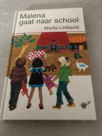 Malena gaat naar school - Marita Lindquist, Ophalen, Gelezen