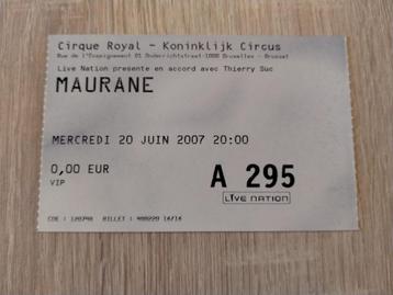 Ticket concert Maurane Cirque Royal 20 juin 2007 beschikbaar voor biedingen