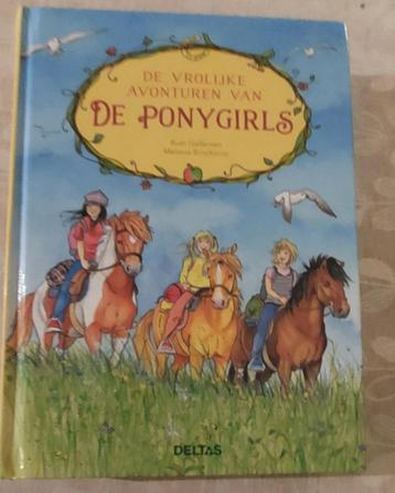 De Vrolijke Avonturen Van De Ponygirls - Ruth Gellersen, Mel, Fictie algemeen, Ruth Gellersen, Ophalen of Verzenden, Zo goed als nieuw